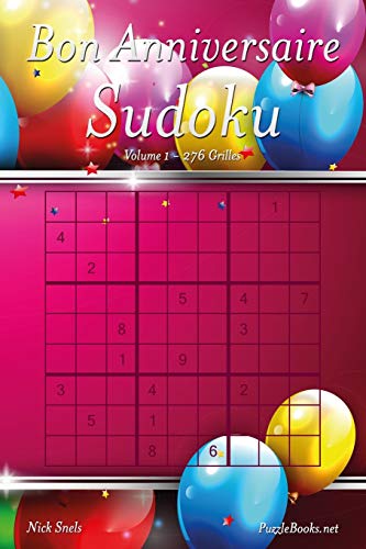 Bon Anniversaire Sudoku - Volume 1 - 276 Grilles