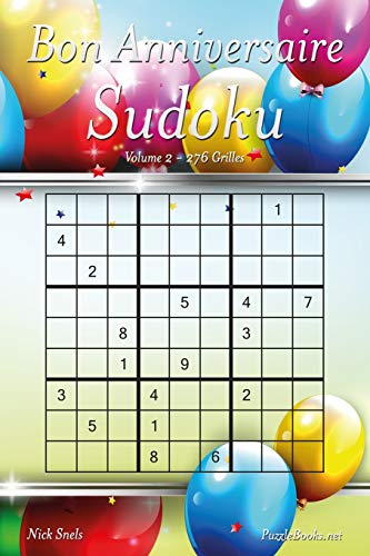 Bon Anniversaire Sudoku - Volume 2 - 276 Grilles