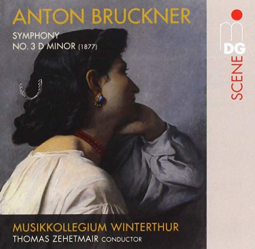Bruckner: Symphony No. 3 D Minor (Version 1877)
