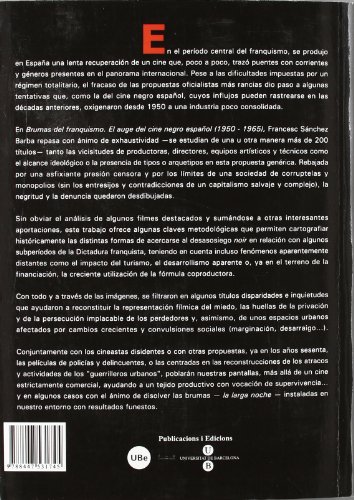 Brumas del franquismo. El auge del cine negro español (1950-1965) (FILM-HISTORIA)