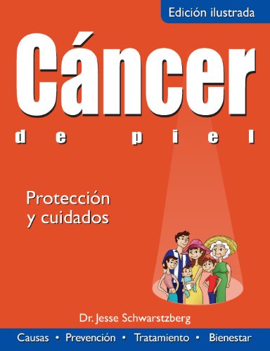 Cancer de piel: Protección y cuidados (Colección Salud)