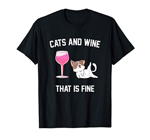 Cats And Wine Gatos y bebedores de vino Camiseta