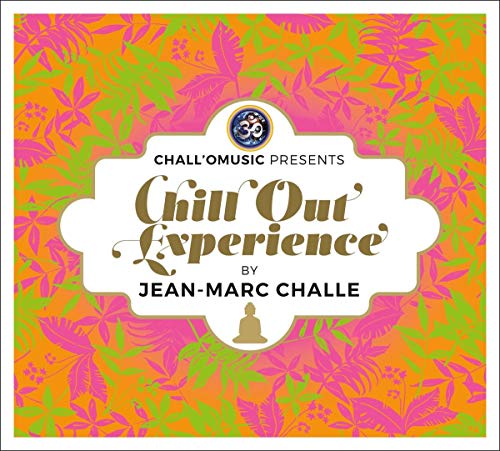 Challomusic Pres. Chill Out Experience