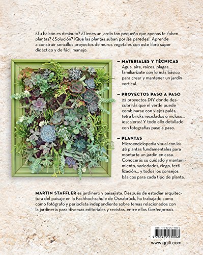 Cómo construir un jardín vertical. Ideas para pequeños jardines, balcones y terrazas (GGDiy)