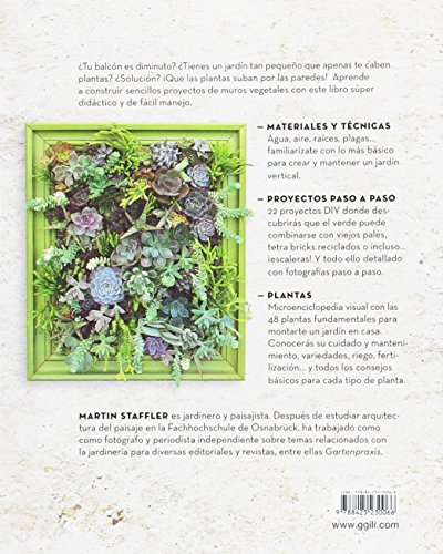 Cómo construir un jardín vertical. Ideas para pequeños jardines, balcones y terrazas (GGDiy)