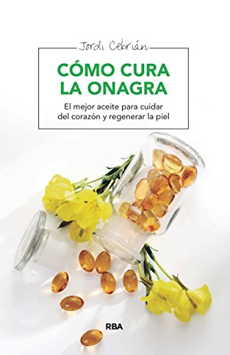 Cómo cura la onagra (SALUD)
