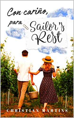 Con cariño, para Sailor's Rest