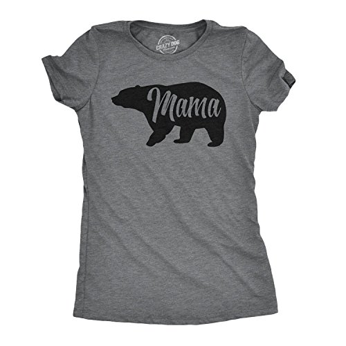 Crazy Dog Tshirts - Womens Mama Bear T Shirt Cute Funny Best Mom of Boys Girls Cool Mothers Day tee (Dark Heather Grey) - S - Camiseta para Mujer
