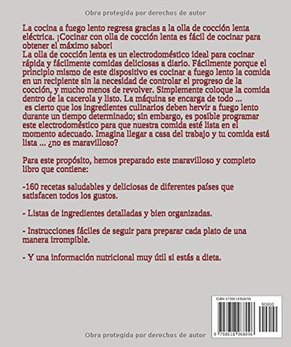 Crock Pot : 160 recetas con olla de cocción lenta: Recetas saludables y deliciosas