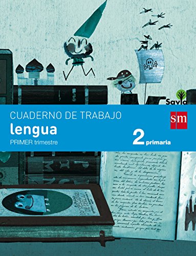 Cuaderno de lengua. 2 Primaria, 1 Trimestre. Savia - 9788467578393