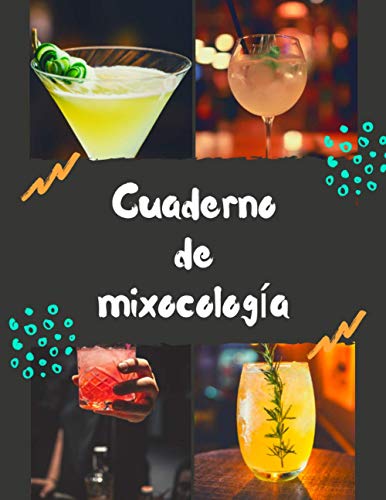 Cuaderno de mixocología: Mi cuaderno de bebidas de sabores para crear