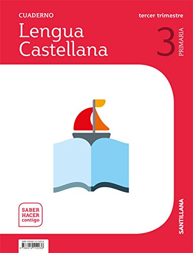 CUADERNO LENGUA 3 PRIMARIA 3 TRIM SABER HACER CONTIGO