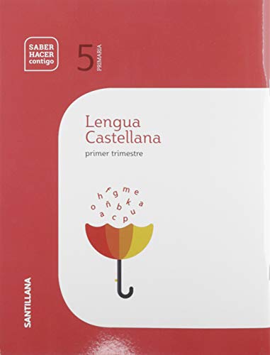 CUADERNO LENGUA 5 PRIMARIA 1 TRIM SABER HACER CONTIGO
