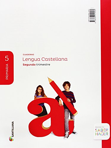 CUADERNO LENGUA 5 PRIMARIA 2 TRIM SABER HACER - 9788468014562