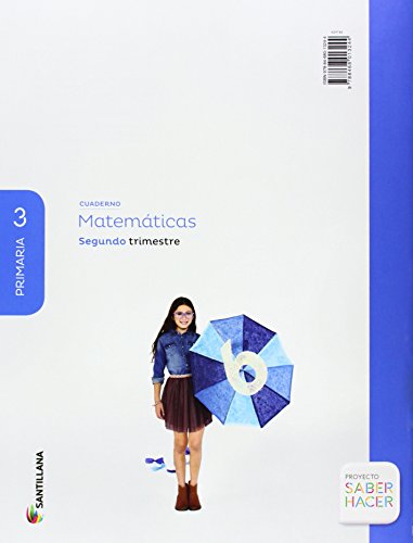 CUADERNO MATEMATICAS 3 PRIMARIA 2 TRIM SABER HACER - 9788468013244