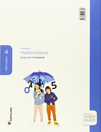 CUADERNO MATEMATICAS 4 PRIMARIA 2 TRIM SABER HACER - 9788468029672