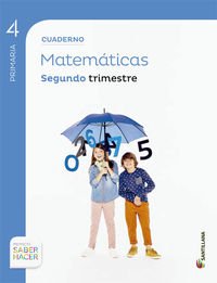 CUADERNO MATEMATICAS 4 PRIMARIA 2 TRIM SABER HACER - 9788468029672