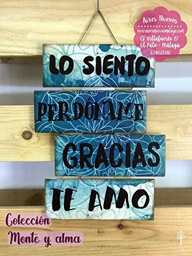 Cuadro de madera con frases y mensajes positivos e inspiradores para decorar el hogar y regalar"Lo siento, perdóname, te amo, gracias" Ho´oponopono