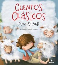 Cuentos clásicos para soñar. (COFRE ENCANTADO)