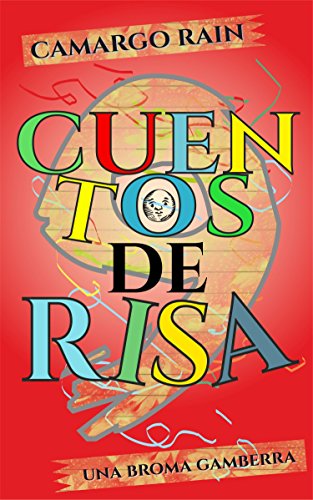 Cuentos de risa: Una broma gamberra