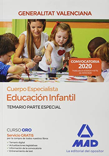 Cuerpo Especialista en Educación Infantil de la Administración de la Generalitat Valenciana. Temario parte especial
