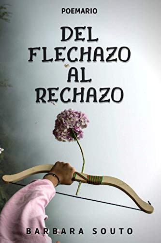 Del flechazo al rechazo