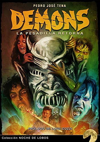 DEMONS: LA PESADILLA RETORNA (NOCHE DE LOBOS)