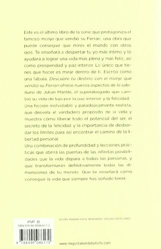 Descubre tu destino con el monje que vendió su Ferrari: Una fábula espiritual (Clave)