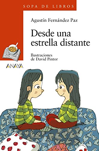Desde una Estrella Distante, Literatura Infantil, 8 Años, Sopa De Libros