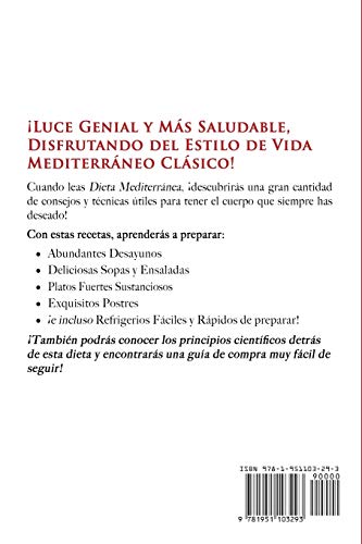 Dieta Mediterránea: Guía Paso a Paso y Recetas Comprobadas Para Comer Mejor y Adelgazar (Libro en Español/Mediterranean Diet Book Spanish Version)
