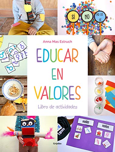 Educar en valores. Libro de actividades (Embarazo, bebé y niño)
