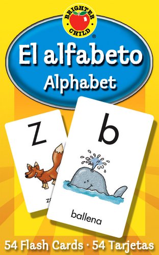 El Alfabeto Flash Cards: Alphabet (Brighter Child Flash Cards)