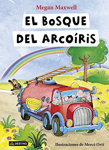 El bosque del Arcoíris (Libros ilustrados)