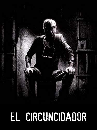 El Circuncidador (The Circumciser)