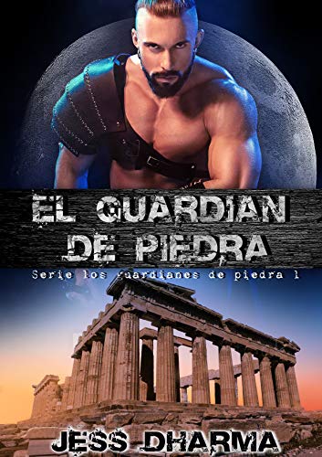 El guardián de piedra: Los guardianes de piedra 1