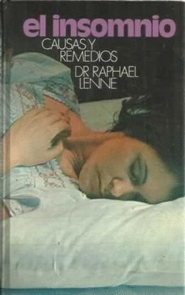 EL INSOMNIO. CAUSAS Y REMEDIOS