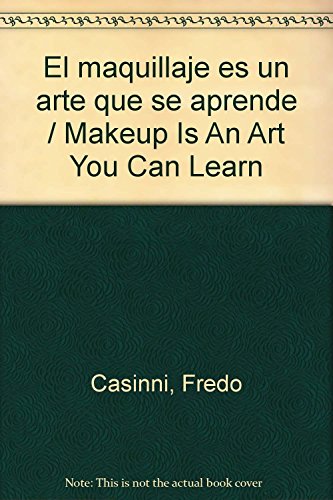 El maquillaje es un arte que se aprende / Makeup Is An Art You Can Learn