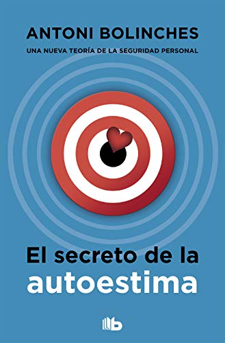 El secreto de la autoestima (No ficción)