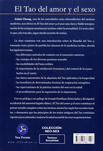 El Tao Del Amor Y El Sexo: La ancestral vía china hacia el éxtasis (Neo-Sex)