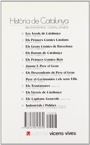 Els primers comtes reis (Tom IV) (Hta. de Catalunya. Biografies Catalanes)
