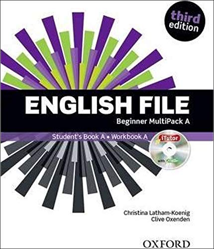 English File 3rd Edition Beginner. Student's Book + Workbook Multipack A (English File Third Edition)