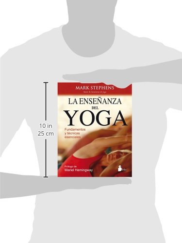 ENSEÑANZA DEL YOGA, LA: FUNDAMENTOS Y TECNICAS ESENCIALES