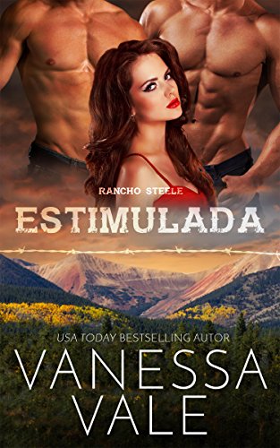 Estimulada (Rancho Steele nº 1)
