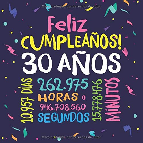 Feliz Cumpleaños - 30 Años: Un libro de visitas para fiesta de 30 cumpleaños – Decoración y regalos originales para hombres y mujeres - 30 años - ... para felicitaciones y fotos de los invitados