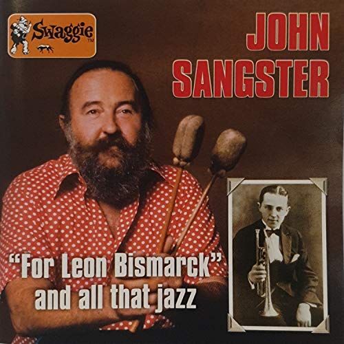 "For Leon Bismarck" And All That Jazz