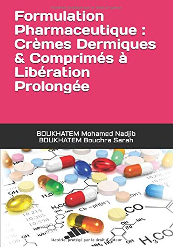 Formulation Pharmaceutique: Crèmes Dermiques & Comprimés à Libération Prolongée