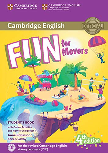 Fun for Movers. Student's Book with Home Fun Booklet and online activities. 4th Edition