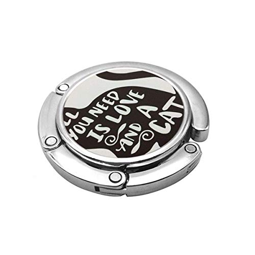 Gancho de suspensión Plegable Lindo para Mesa, Gato Animal Lindo Todo lo Que Necesitas es Amor y una Cita de Amante de Gato Bolso de Mesa con Gancho