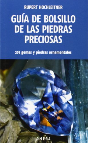 Guía De Bolsillo De Las Piedras Preciosas (GUIAS DEL NATURALISTA-ROCAS, MINERALES, Y PIEDRAS PRECIOSAS)