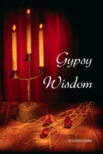 Gypsy Wisdom (English Edition)